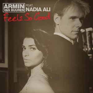Armin Van Buuren feat. Nadia Ali - Feel So Good (Remix) ( Radio record 2011 )