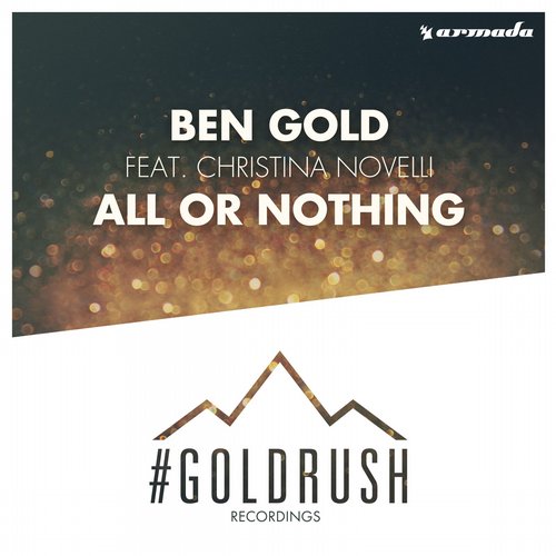 Ben Gold feat. Christina Novelli - All Or Nothing (Radio Edit)