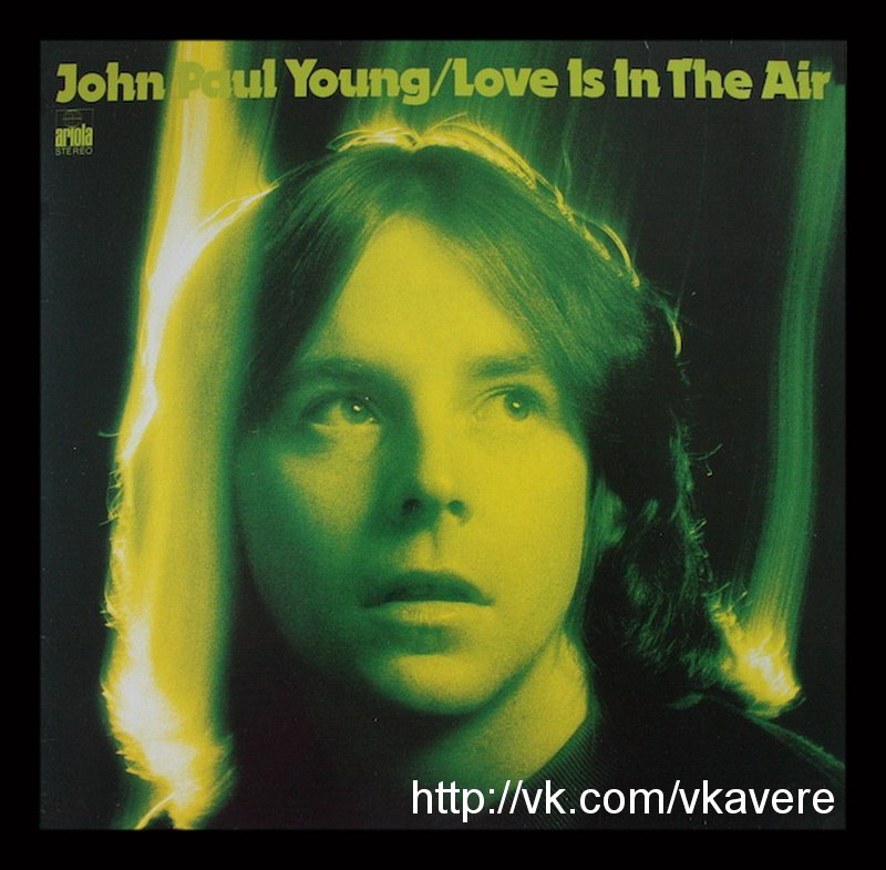 John Paul Young - Love is in the air (Реклама чипсов 